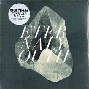 Rolo Tomassi - Eternal Youth flac download