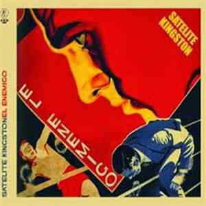 Satélite Kingston - El Enemigo flac download