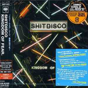 Shitdisco - Kingdom Of Fear flac download