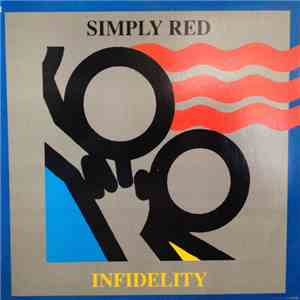Simply Red - Infidelity flac download