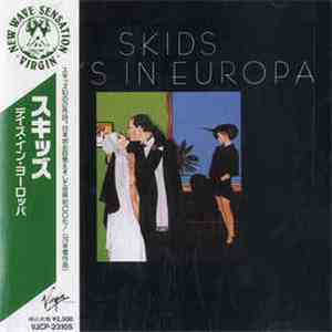 Skids - Days In Europa flac download