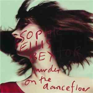 Sophie Ellis-Bextor - Murder On The Dancefloor flac download
