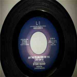 Star Quad Featuring Janice Maiden - Ain't No Telling How Far This Love Can Go / Booty Shaker flac download
