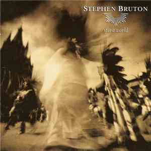 Stephen Bruton - Spirit World flac download