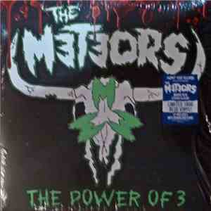 The Meteors  - The Power Of 3 flac download