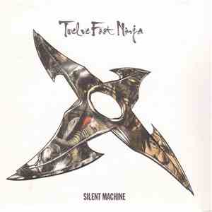 Twelve Foot Ninja - Silent Machine flac download
