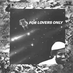 Tyrone Evans - For Lovers Only flac download