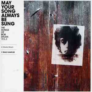 Various - The Songs Of Bob Dylan Vol.3 - May Your Song Always Be Sung flac download