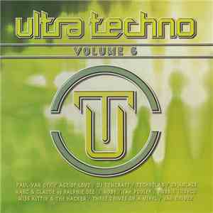 Various - Ultra Techno Volume 6 flac download