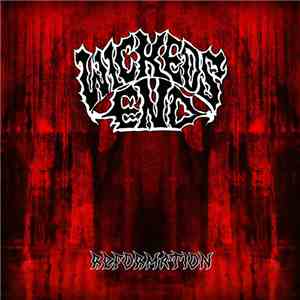 Wickeds End - Reformation flac download