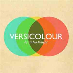 Aidan Knight - Versicolour flac download