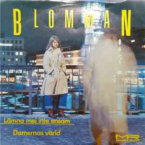 Blomman - Lämna Mej Inte Ensam flac download