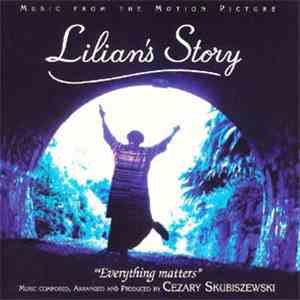 Cezary Skubiszewski - Lilian's Story - Music From The Motion Picture flac download