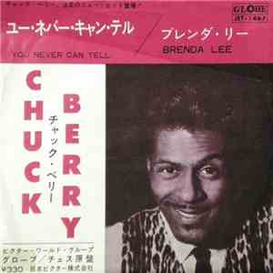 Chuck Berry - You Never Can Tell / Brenda Lee flac download