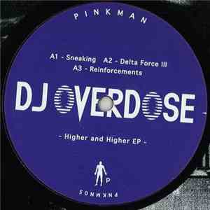 DJ Overdose - Higher And Higher EP flac download