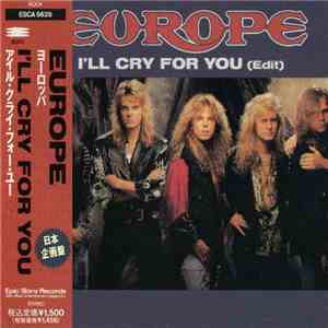 Europe  - I'll Cry For You (Edit) flac download