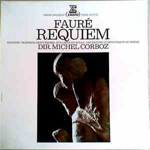 Fauré, Solistes - Maîtrise Saint-Pierre-Aux-Liens De Bulle, Orchestre Symphonique De Berne, Michel Corboz - Requiem flac download