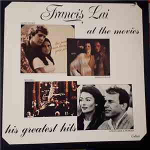 Francis Lai - At The Movies (His Greatest Hits) flac download