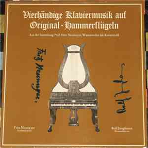 Fritz Neumeyer, Rolf Junghanns - Vierhändige Klaviermusik Auf Original-Hammerflügeln flac download