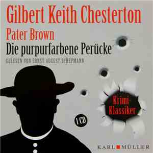 Gilbert Keith Chesterton - Pater Brown: Die Purpurfarbene Perücke flac download