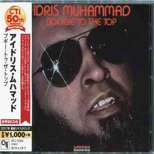 Idris Muhammad - Boogie To The Top flac download