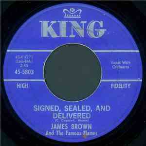 James Brown And The Famous Flames - Signed, Sealed, And Delivered / Waiting In Vain flac download