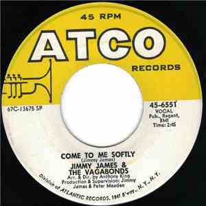 Jimmy James & The Vagabonds - Come To Me Softly flac download