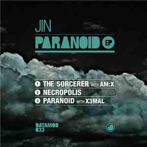 Jin  - Paranoid EP flac download