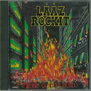Laaz Rockit - City's Gonna Burn flac download