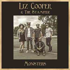 Liz Cooper & The Stampede - Monsters flac download