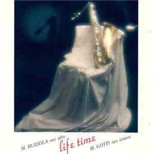 M. Bussola E M. Gotti - Life Time flac download