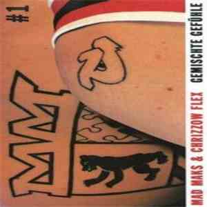 Mad Maks  & Chrizzow Flex - Gemischte Gefühle #1 flac download
