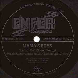 Mama's Boys - Lettin' Go (Speed Remix) flac download