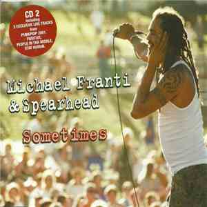 Michael Franti & Spearhead - Sometimes flac download