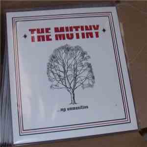 Mutiny  - ...my ammunition flac download