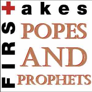 Popes And Prophets - First Takes flac download