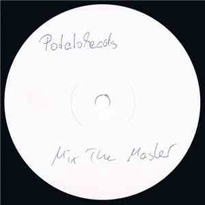Potatoheads - Mix The Master flac download