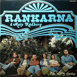 Rankarna & Mats Rådberg - I'm A City Cowboy flac download