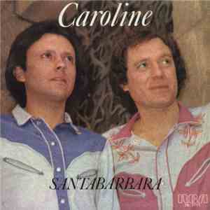 Santabarbara - Caroline flac download