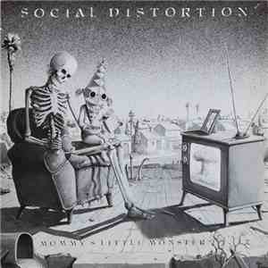Social Distortion - Mommy's Little Monster flac download
