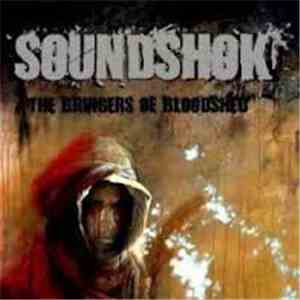 Soundshok - The Bringers Of Bloodshed flac download