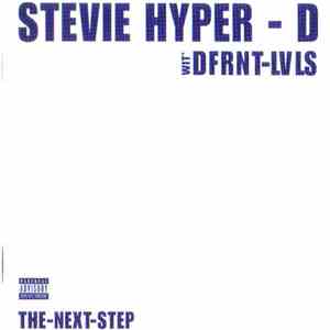 Stevie Hyper - D Wit' Dfrnt Lvls - The Next Step flac download