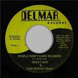 Sweet Sax & Little Richard's Band - People Don't Care No More / Give Me Power flac download