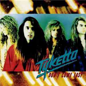 Tyketto - Don't Come Easy flac download