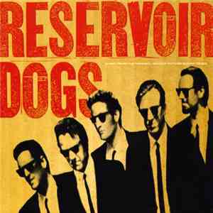 Various - Reservoir Dogs (Original Motion Picture Soundtrack) flac download