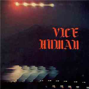 Vice Human - Vice Human flac download