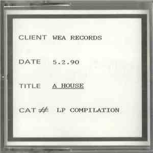 A House - LP Compilation flac download