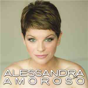 Alessandra Amoroso - Alessandra Amoroso flac download