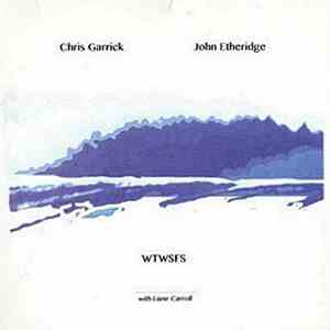 Chris Garrick, John Etheridge, Liane Carroll - When The World Stopped For Snow flac download