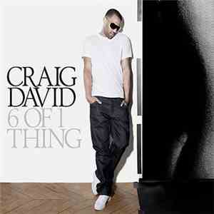 Craig David - 6 Of 1 Thing flac download